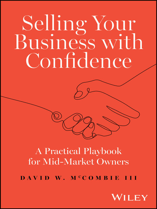 Title details for Selling Your Business with Confidence by David W. McCombie, III - Available